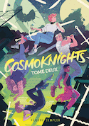 Cosmoknights, t. 02